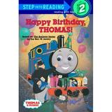 Pre-Owned Happy Birthday Thomas! (Step-Into-Reading Step 2) (Library Binding) 0679908099