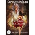 The Hidden Rims Saga: Shadows In Light: Book One of The Hidden Rims Saga (Paperback)