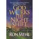 Pre-Owned God Works the Night Shift: Acts of Love Your Father Performs Even While You Sleep (Hardcover) 0880706546 9780880706544