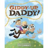 Pre-Owned Giddy-Up Daddy! (Library Binding) 0375971297 9780375971297