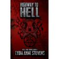 The Hell Fire: Highway to Hell: The Hell Fire Series Book 1 (Paperback)