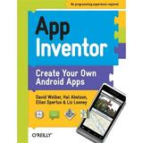 Pre-Owned App Inventor: Create Your Own Android Apps (Paperback) 1449397484 9781449397487