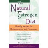 The Natural Estrogen Diet : Healthy Recipes for Perimenopause and Menopause 9780897932462 Used / Pre-owned