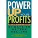 Power up Your Profits : 31 Days to Better Selling 9780471651499 Used / Pre-owned