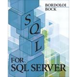 SQL for SQL Server (Paperback - Used) 0131132997 9780131132993