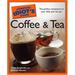 The Complete Idiot s Guide to Coffee and Tea 9781592575442 Used / Pre-owned