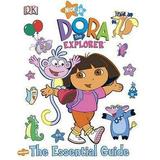 Pre-Owned Dora the Explorer: The Essential Guide (Hardcover) 1405314265 9781405314268