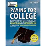 Paying for College 2019 Edition : Everything You Need to Maximize Financial Aid and Afford College 9780525567554 Used / Pre-owned