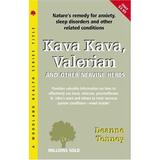 Kava Kava Valerian Nervine Herbs (Paperback - Used) 188567032X 9781885670328