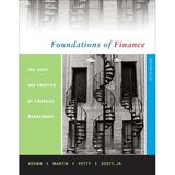 Foundations of Finance : The Logic and Practice of Finance Management 9780131856059 Used / Pre-owned