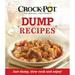Pre-Owned Crockpot Dump Recipes: Just Dump Slow Cook and Enjoy! Paperback Publications International Ltd.
