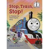 Pre-Owned Stop Train Stop! a Thomas the Tank Engine Story (Thomas & Friends) (Beginner Books(R)) (Hardcover)
