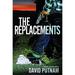 Pre-Owned The Replacements A Bruno Johnson Thriller Hardcover David Putnam