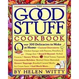 Pre-Owned The Good Stuff Cookbook: Over 300 Delicacies to Make at Home (Hardcover) 0761108831 9780761108832