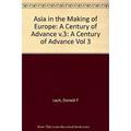 Pre-Owned Asia in the Making of Europe Volume III Vol. III Bks. 1-4 Set : A Century of Advance. Book 3: Southeast Asia 9780226467559