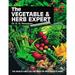 Pre-Owned The Vegetable and Herb Expert : The World s Best-Selling Book on Vegetables and Herbs 9780903505468
