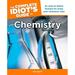 The Complete Idiot s Guide to Chemistry 3rd Edition : A Easy-To-Follow Formula for Acing Your Chemistry Class 9781615641260 Used / Pre-owned