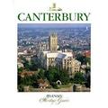 Pre-Owned Canterbury : A Souvenir Colour Guide to the History and Culture of One Britain s Best-Loved Cities 9780907115649 /