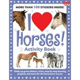 Pre-Owned I Love Horses! Activity Book: Giddy-Up Great Stickers Trivia Step-By-Step Drawing Projects and More for the Horse Lover in You! (Paperback) 1600582265 9781600582264