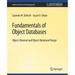 Synthesis Lectures on Data Management: Fundamentals of Object Databases (Paperback)