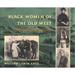 Black Women of the Old West 9780689319440 Used / Pre-owned