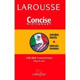 Larousse Concise Spanish-English English-Spanish Dictionary 9782035421371 Used / Pre-owned