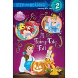 Pre-Owned A Fairy-Tale Fall (Disney Princess) 9780736426749