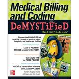 Pre-Owned Medical Billing and Coding Demystified 9780071472203