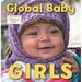 Pre-Owned Global Baby Girls 9781580894395