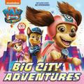 PAW Patrol: the Movie: Big City Adventures (PAW Patrol) 9780593373712 Used / Pre-owned