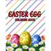 Easter egg coloring book: A Fun Happy Easter coloring book for kids (Paperback)