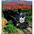 Pre-Owned Narrow Gauge Steam Locomotives 9780760305430