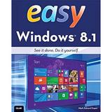 Easy Windows 8. 1 : See It Done. Do It Yourself 9780789752253 Used / Pre-owned