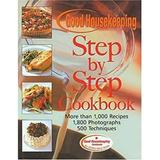 The Good Housekeeping Step-by-Step Cookbook : More Than 1 000 Recipes * 1 800 Photographs 9780688147167 Used / Pre-owned