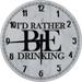 Wood Wall Clock 18 Inch Round I d Rather Be Round Small Battery Operated Gray Wall Art