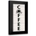 Reed Tara 12x24 Black Modern Framed Museum Art Print Titled - Coffee Humor vertical I-Coffee