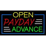 Yellow Open Payday Advance LED Neon Sign 13 x 24 - inches Black Square Cut Acrylic Backing with Dimmer - Bright and Premium built indoor LED Neon Sign for Pawn store interior decor and stroefront.