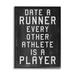 Stupell Industries Date A Runner Funny Athletic Phrase Rustic Pattern 16 x 20 Design by Daphne Polselli