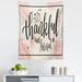 Gratitude Tapestry Thankful and Blessed Lettering Thanksgiving Themed Pastel Typography Fabric Wall Hanging Decor for Bedroom Living Room Dorm 5 Sizes Ivory Blush Dark Grey by Ambesonne