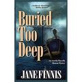 Pre-Owned Buried Too Deep: An Aurelia Marcella Roman Mystery Series Hardcover Jane Finnis