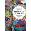 Pre-Owned American Schools: The Art of Creating a Democratic Learning Community Hardcover 1607092530 9781607092537 Sam Chaltain author of American Schools: The Art of Creating a Democratic Learnin