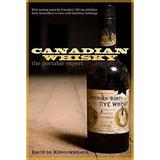 Pre-Owned Canadian Whisky : The Portable Expert 9780771027437