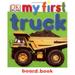 My First Truck Board Book Pre-Owned Hardcover 1405301287 9781405301282 Dk