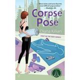 Corpse Pose : A Mantra for Murder Mystery 9780425220900 Used / Pre-owned