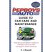 The Pep Boys Auto Guide to Car Care and Maintenance: Easy Do-It-Yourself Upkeep for a Healthy Car Vital Tips for Service and Repair and Strategies (Paperback - Used) 0345476859 9780345476852