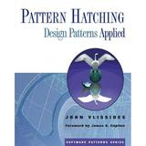 Pre-Owned Pattern Hatching : Design Patterns Applied 9780201432930