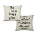 Set of 2 Pillow Covers 18x18 Happy Place and Grateful Thankful Blessed Design / Cotton Linen Fabric Decorative Indoor / Outdoor Throw Pillow Case Set 45x45cm