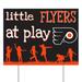 Philadelphia Flyers 24" x 18" Little Fans At Play Yard Sign