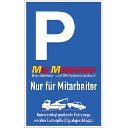Parkplatzschild - Text, Symbol u. Logo nach Ihren Angaben, Alu, 250x400 mm Image
