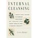 Pre-Owned Internal Cleansing : Rid Your Body of Toxins and Return to Vibrant Good Health 9780761508595